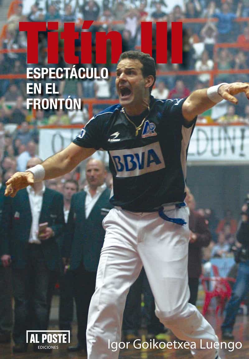 Portada del Libro Titin Iii: Espectaculo En El Fronton de Igor Goikoetxea Luengo - 9788415726838