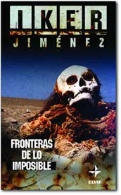 Portada del Libro Fronteras De Lo Imposible de Iker Jimenez - 9788441417755