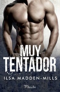 Portada del Libro Muy Tentador de Ilsa Madden Mills - 9788417683788
