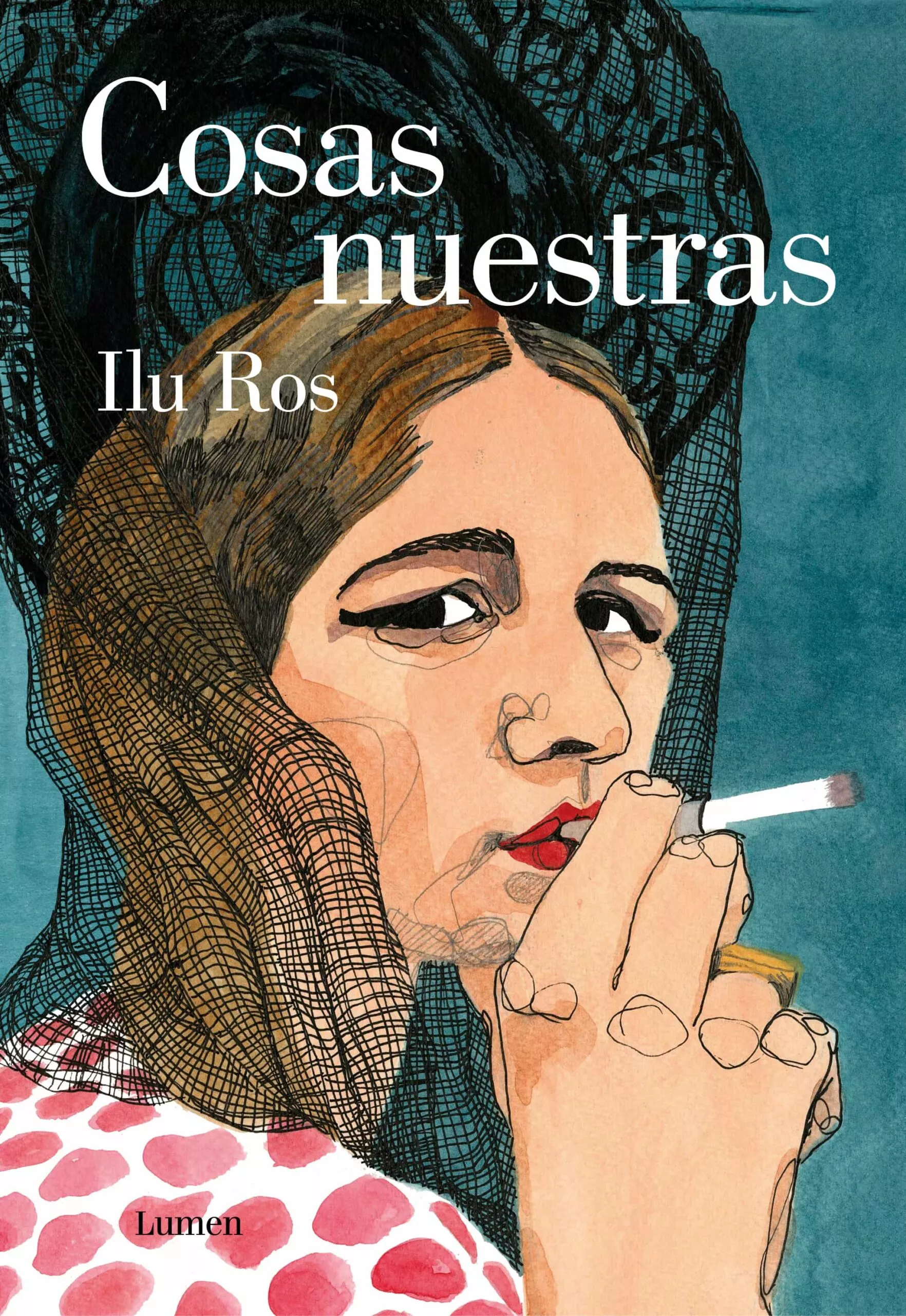 Portada del Libro Cosas Nuestras de Ilu Ros - 9788426407269