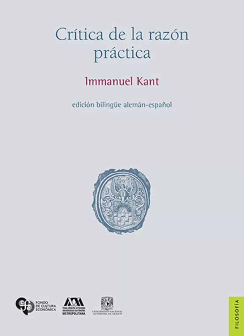 Portada del Libro Critica De La Razon Practica (Ed. Bilingüe Aleman-Español) de Immanuel Kant - 9789681673802