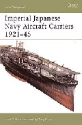 Portada del Libro Imperial Japanese Navy Aircraft Carriers 1921-45 de - 9781841768533