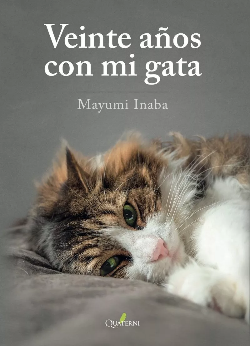 Portada del Libro Veinte Años Con Mi Gata de Inaba Mayumi - 9788412044614
