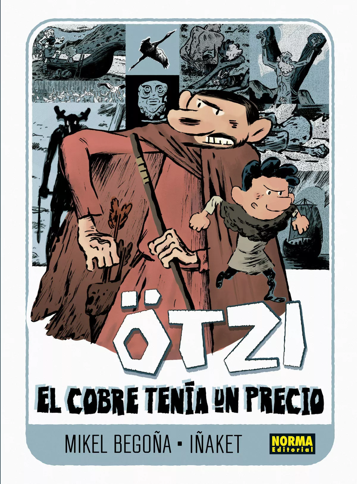Portada del Libro Ötzi 3: El Cobre Tenia Un Precio de Iñaket - 9788467939699