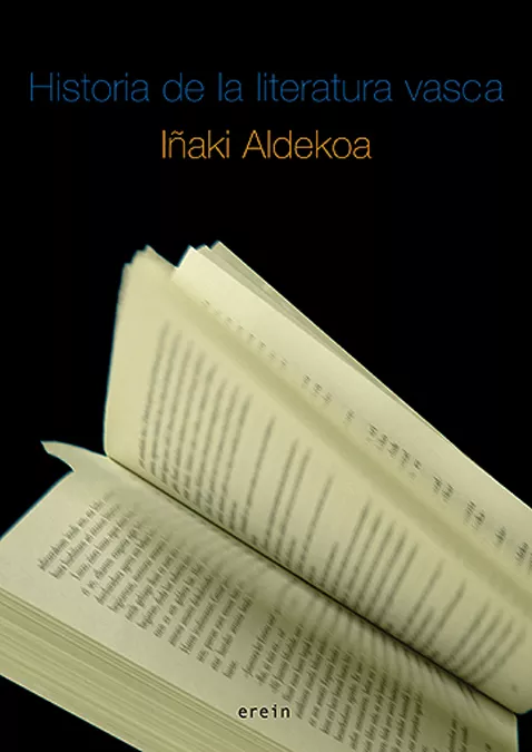 Portada del Libro Historia De La Literatura Vasca de Iñaki Aldekoa - 9788497462150