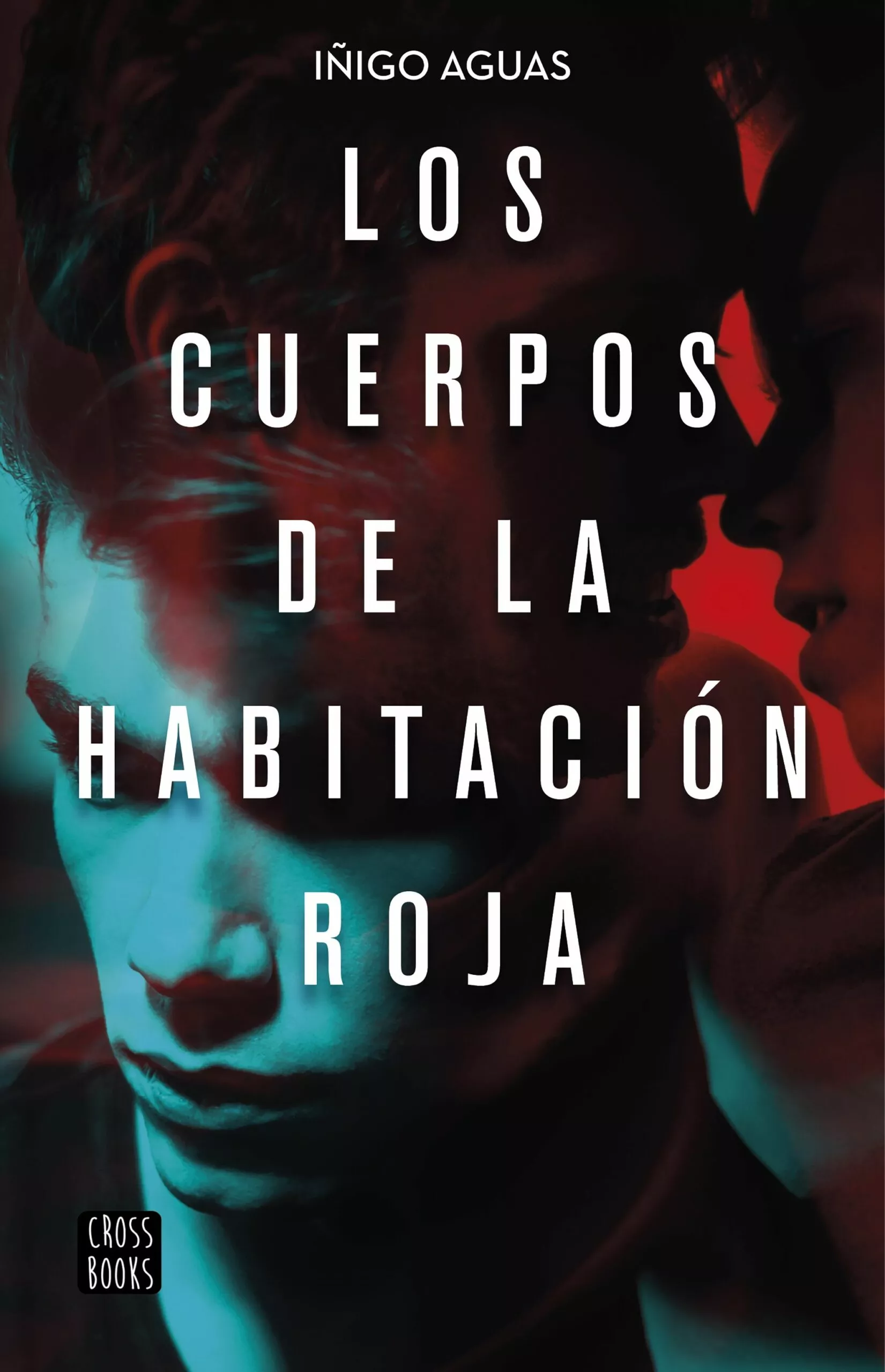 Portada del Libro Los Cuerpos De La Habitación Roja de Iñigo Aguas - 9788408223252