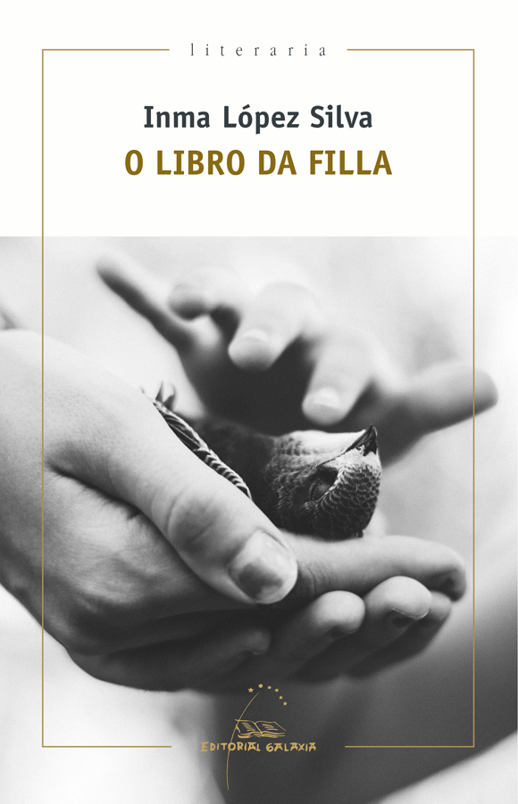 Portada del Libro O Libro Da Filla de Inma Lopez Silva - 9788491514381