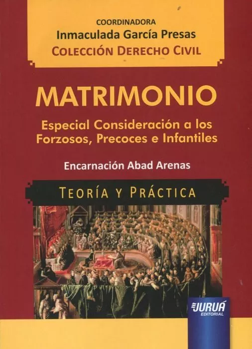 Portada del Libro Matrimonio:Especial Consideracion A Los Forzososprecoces E Infantiles de Inmaculada Garcia Presas - 9789897126130
