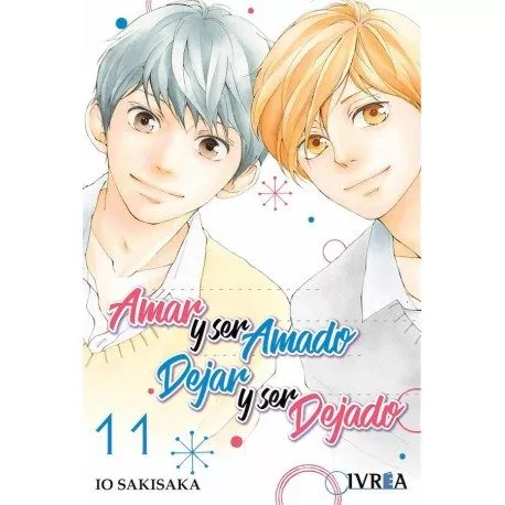 Portada del Libro Amar Y Ser Amado Dejar Y Ser Dejado Nº 11 de Io Sakisaka - 9788418061615