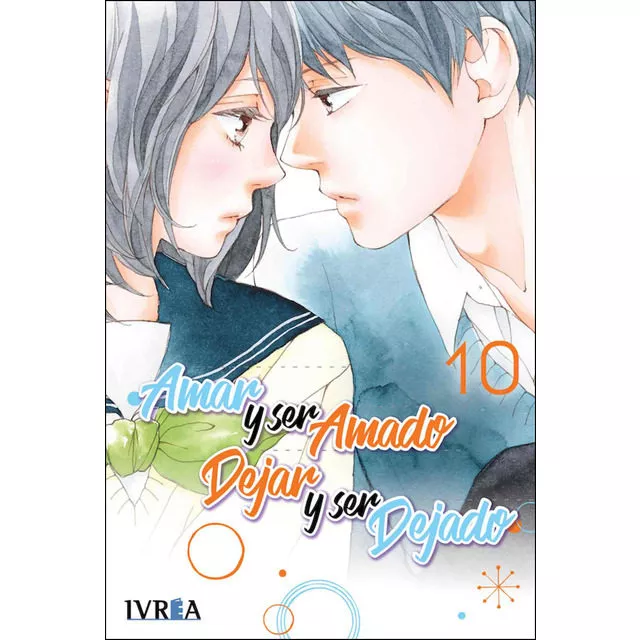 Portada del Libro Amar Y Ser Amado Dejar Y Ser Dejado Nº10 de Io Sakisaka - 9788417920784