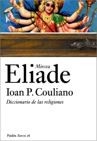 Portada del Libro Diccionario De Las Religiones de Ioan P. Couliano - 9788449320040