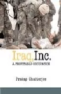 Portada del Libro Iraqinc.: A Profitable Occupation de - 9781583226674
