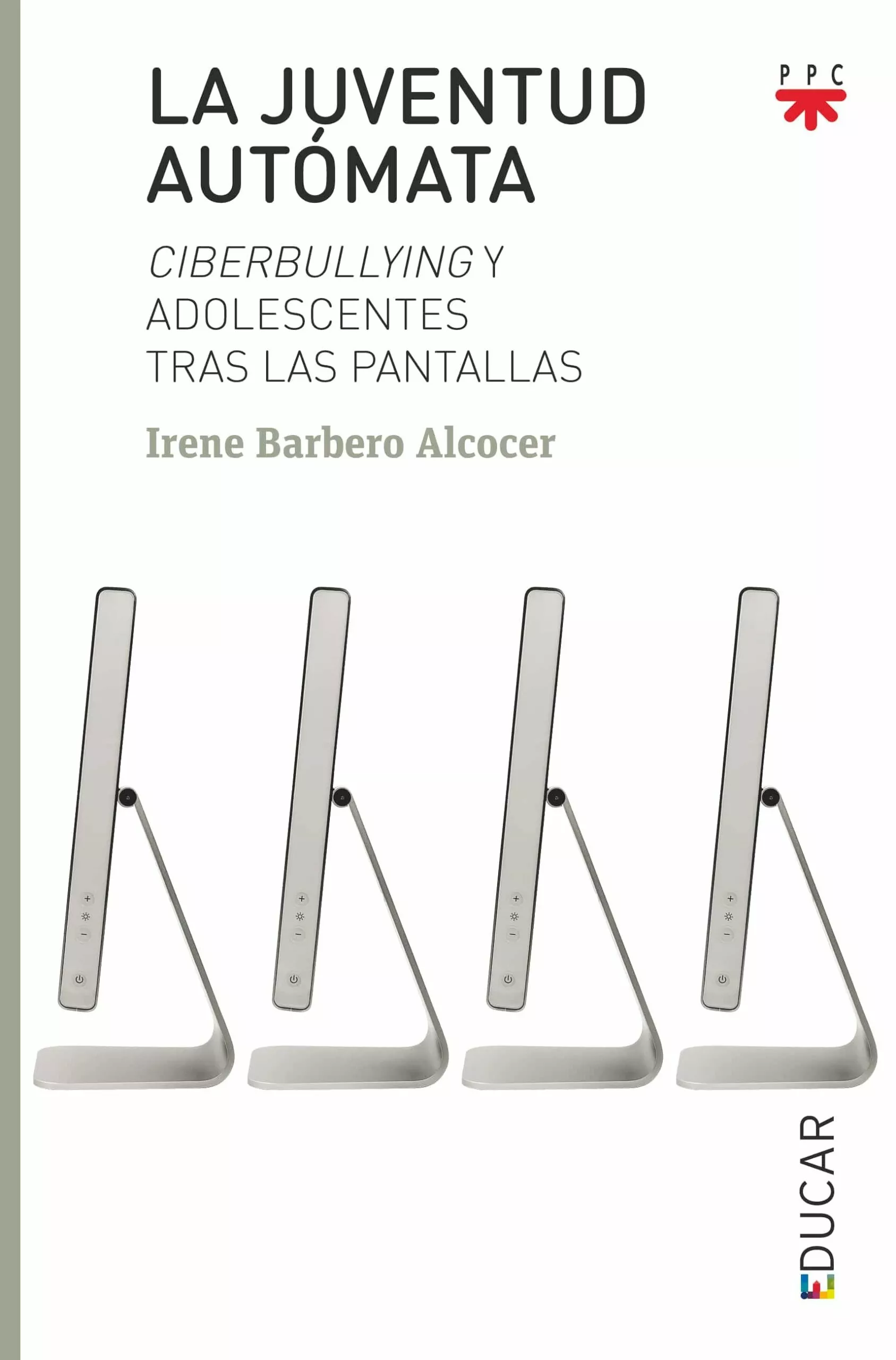 Portada del Libro La Juventud Automata de Irene Barbero - 9788428834513