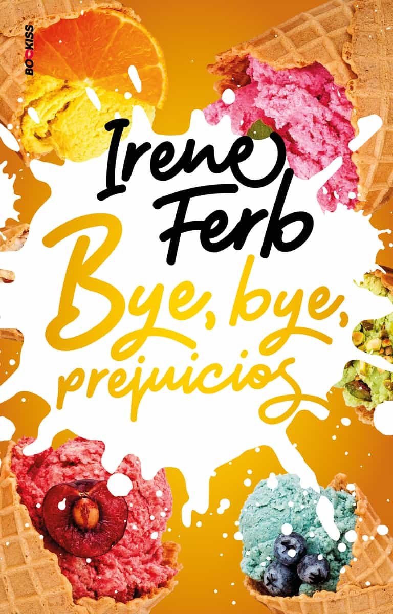 Portada del Libro Bye Bye Prejuicios de Irene Ferb - 9788418274671