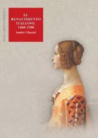 Portada del Libro El Renacimiento Italiano: 1460-1500 de Irene Moran Garcia - 9788446016465