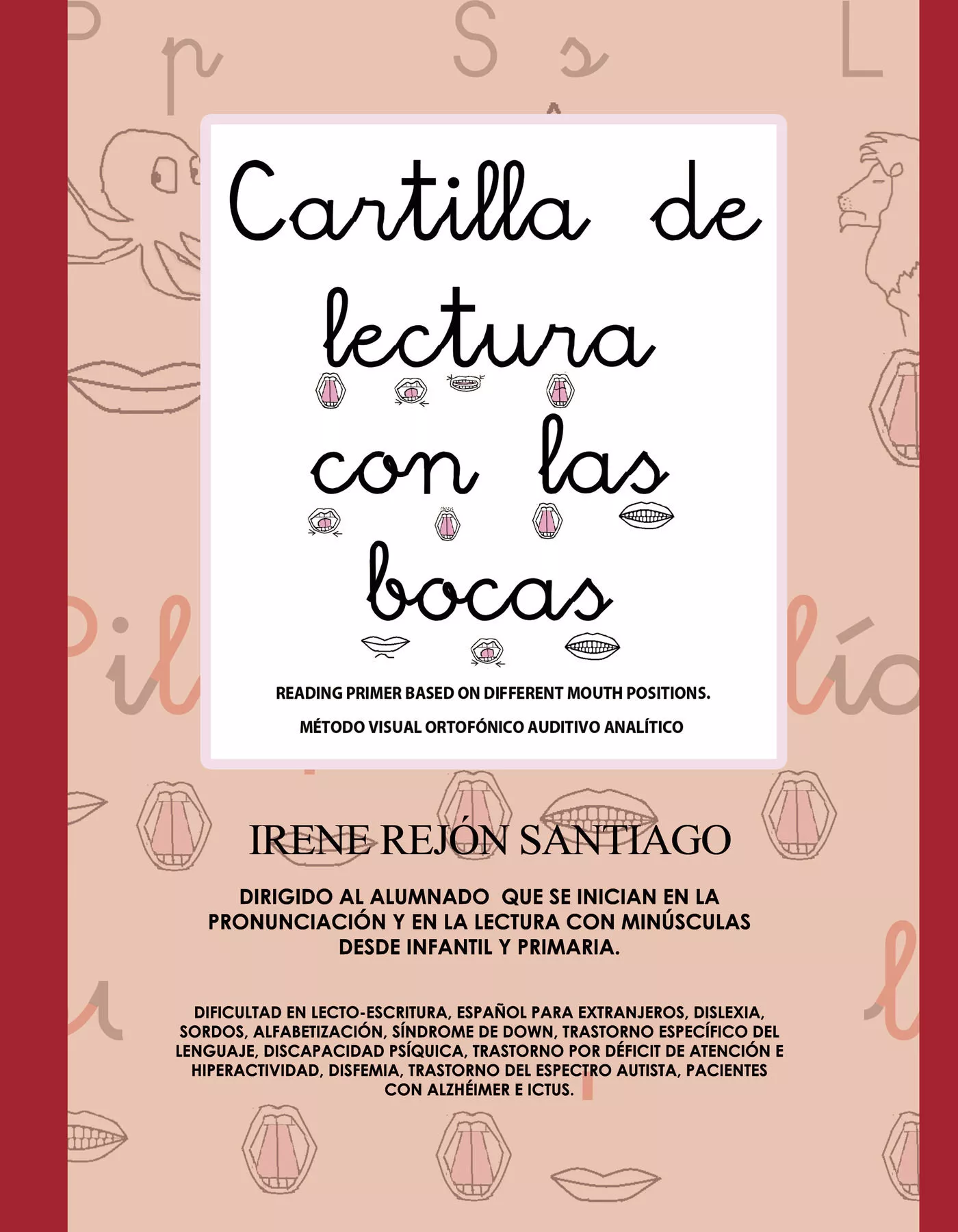 Portada del Libro Cartilla De Lectura Con Las Bocas de Irene Rejon Santiago - 9788413176161