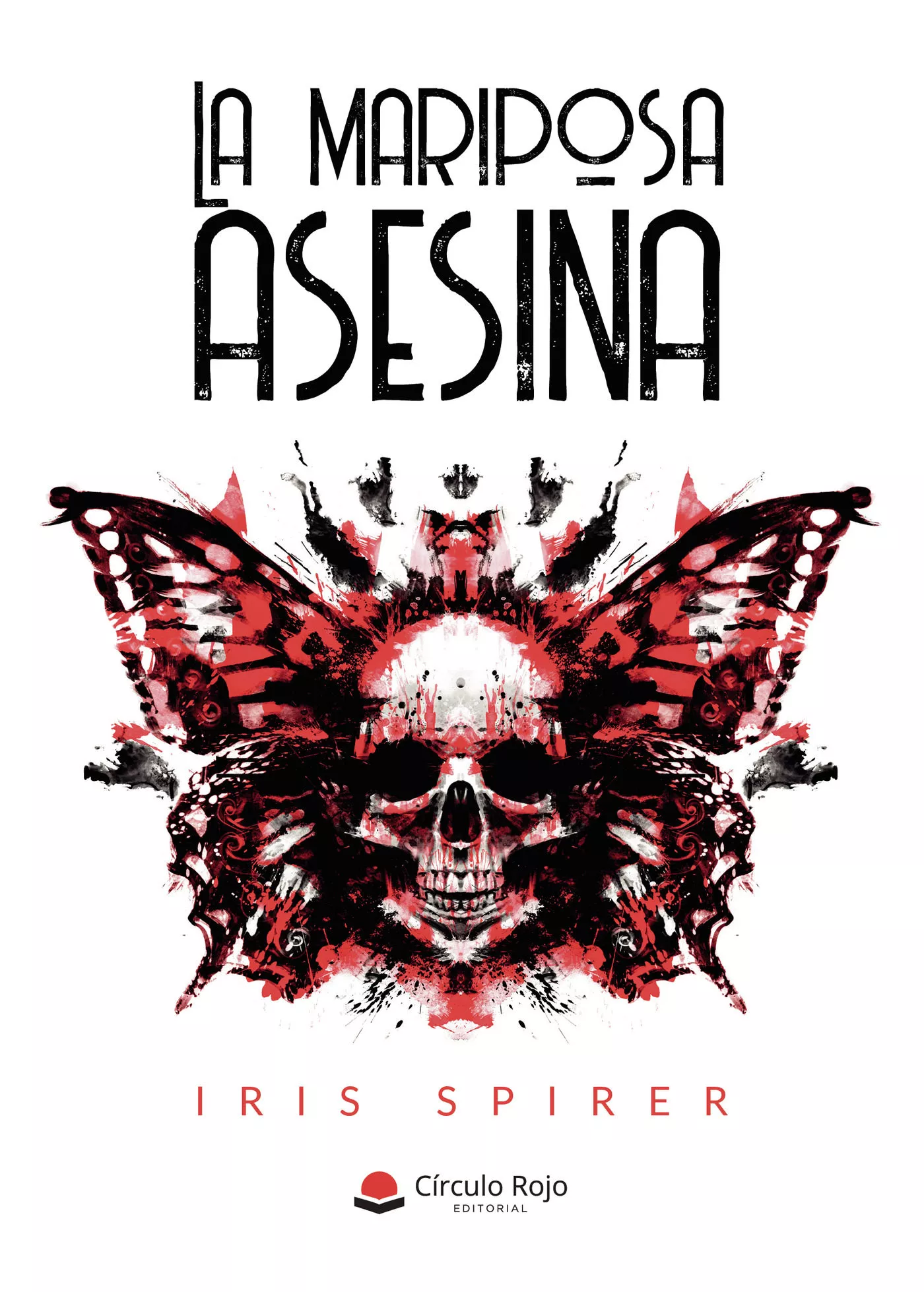 Portada del Libro La Mariposa Asesina de Iris Spirer - 9788413385006