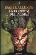Portada del Libro La Foresta Dei Pigmei de Isabel Allende - 9788807421037