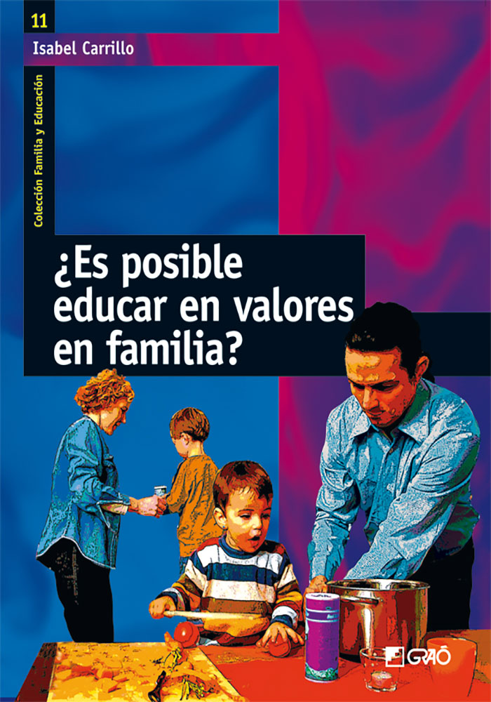Portada del Libro ¿ Es Posible Educar En Valores En Familia ? de Isabel Carrillo - 9788478274956