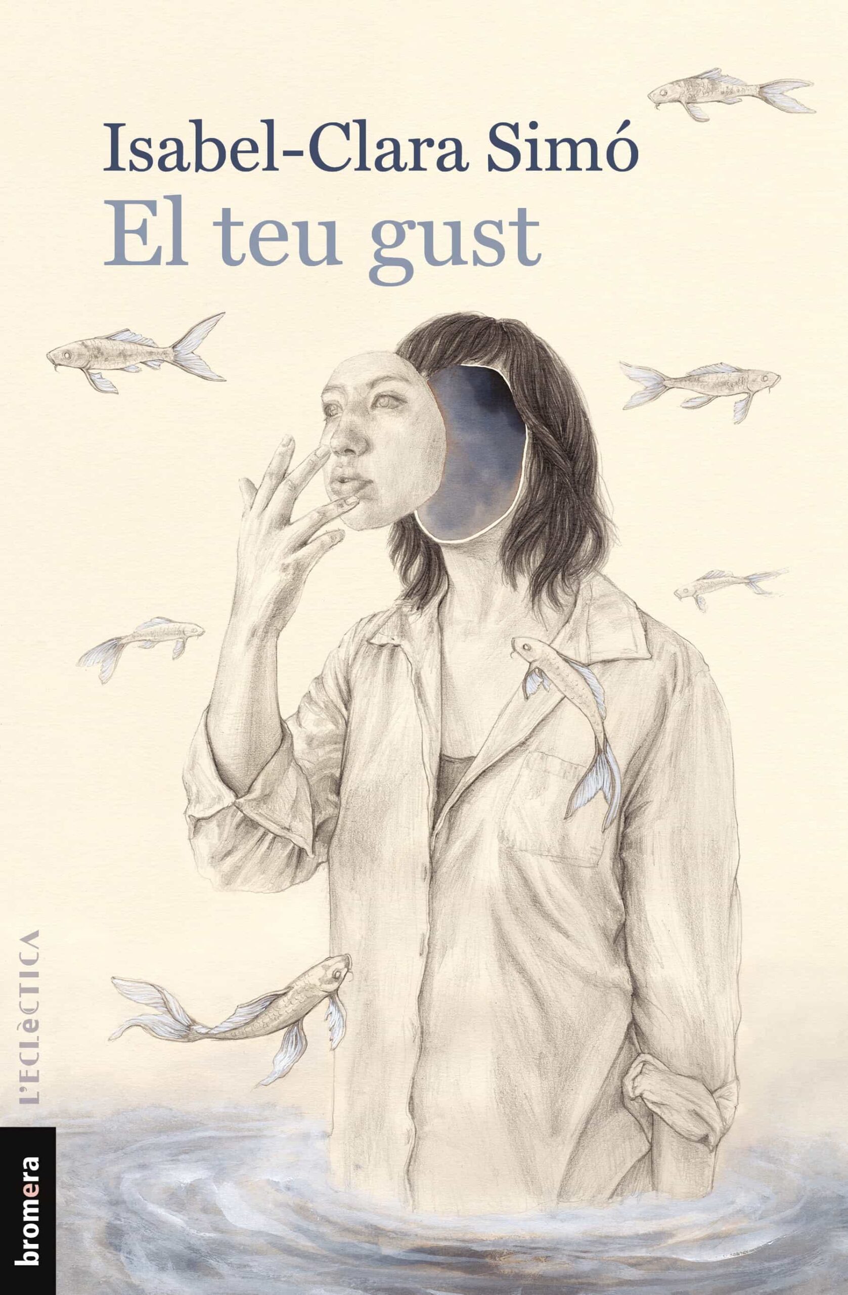 Portada del Libro El Teu Gust de Isabel Clara Simo Monllor - 9788490269886