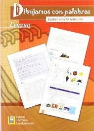 Portada del Libro Dibujamos Con Palabras: Lengua (Incluye Solucionario) de Isabel Garcia Garmilla - 9788484915157
