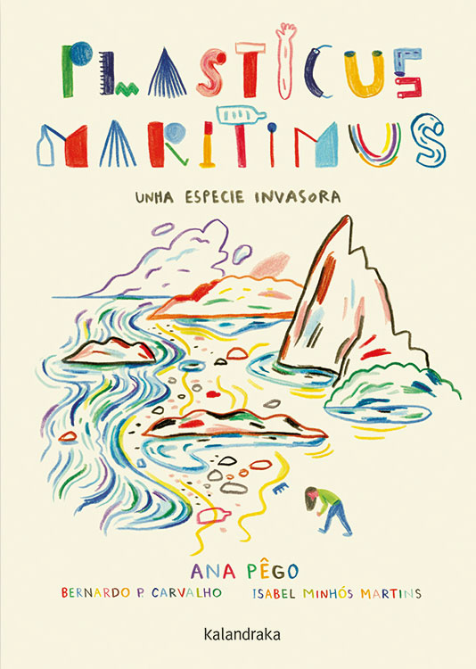 Portada del Libro Plasticus Maritimus. Unha Especie Invasora de Isabel Minhos Martins - 9788413430164