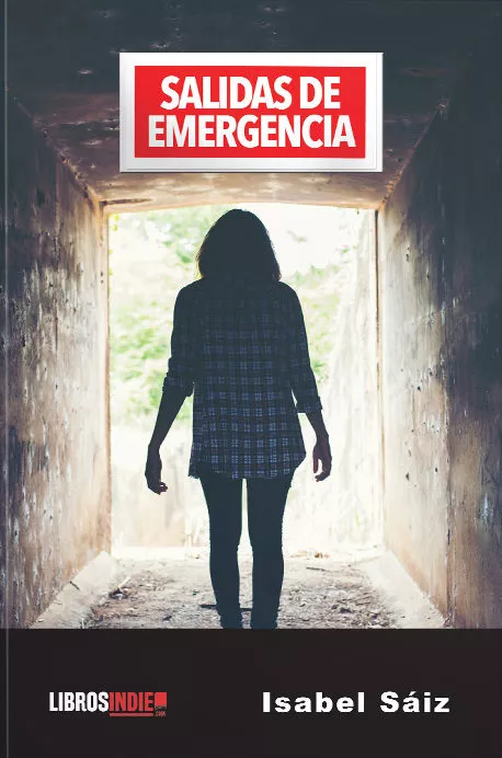 Portada del Libro Salidas De Emergencia de Isabel Saiz - 9788417721930