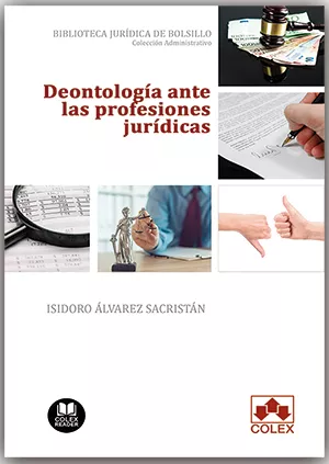Portada del Libro Deontología Ante Las Profesiones Jurídicas de Isidoro Alvarez Sacristan - 9788418025334