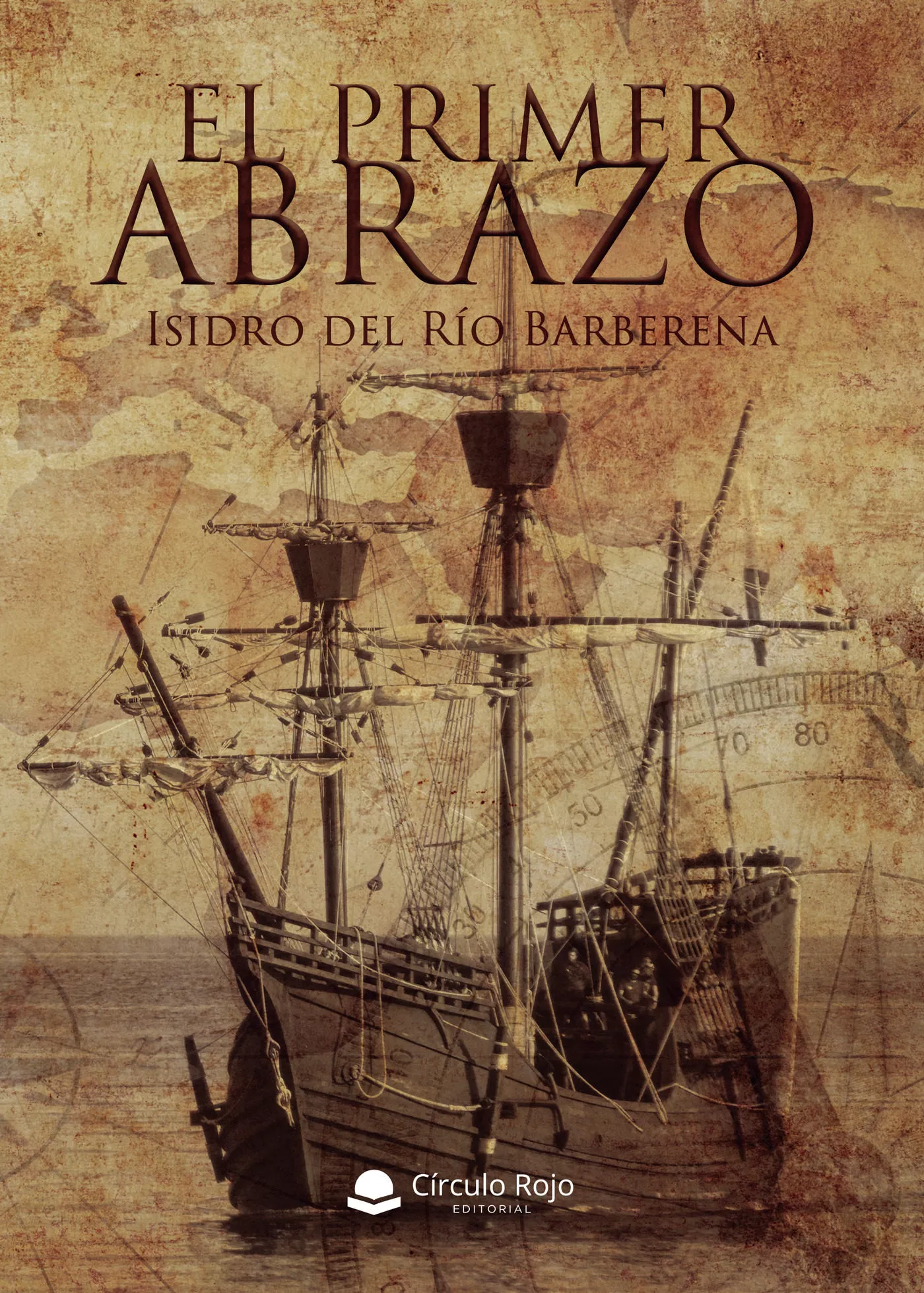 Portada del Libro El Primer Abrazo de Isidro Del Rio Barberena - 9788413315980