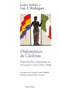 Portada del Libro Diplomaticos De Cardenas de Isidro Fabela - 9788489239739