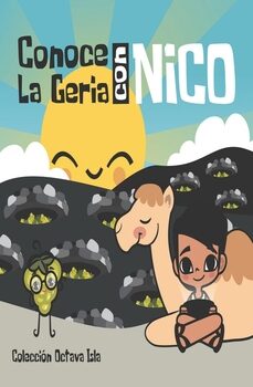Portada del Libro Conoce La Geria Con Nico de Ismael Lozano Latorre - 9788412002959