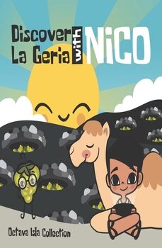 Portada del Libro Discover La Geria With Nico de Ismael Lozano Latorre - 9788412002973