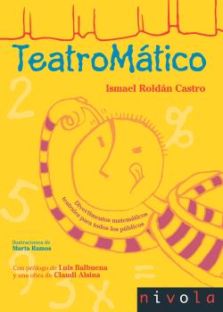 Portada del Libro Teatromatico de Ismael Roldan Castro - 9788415913559