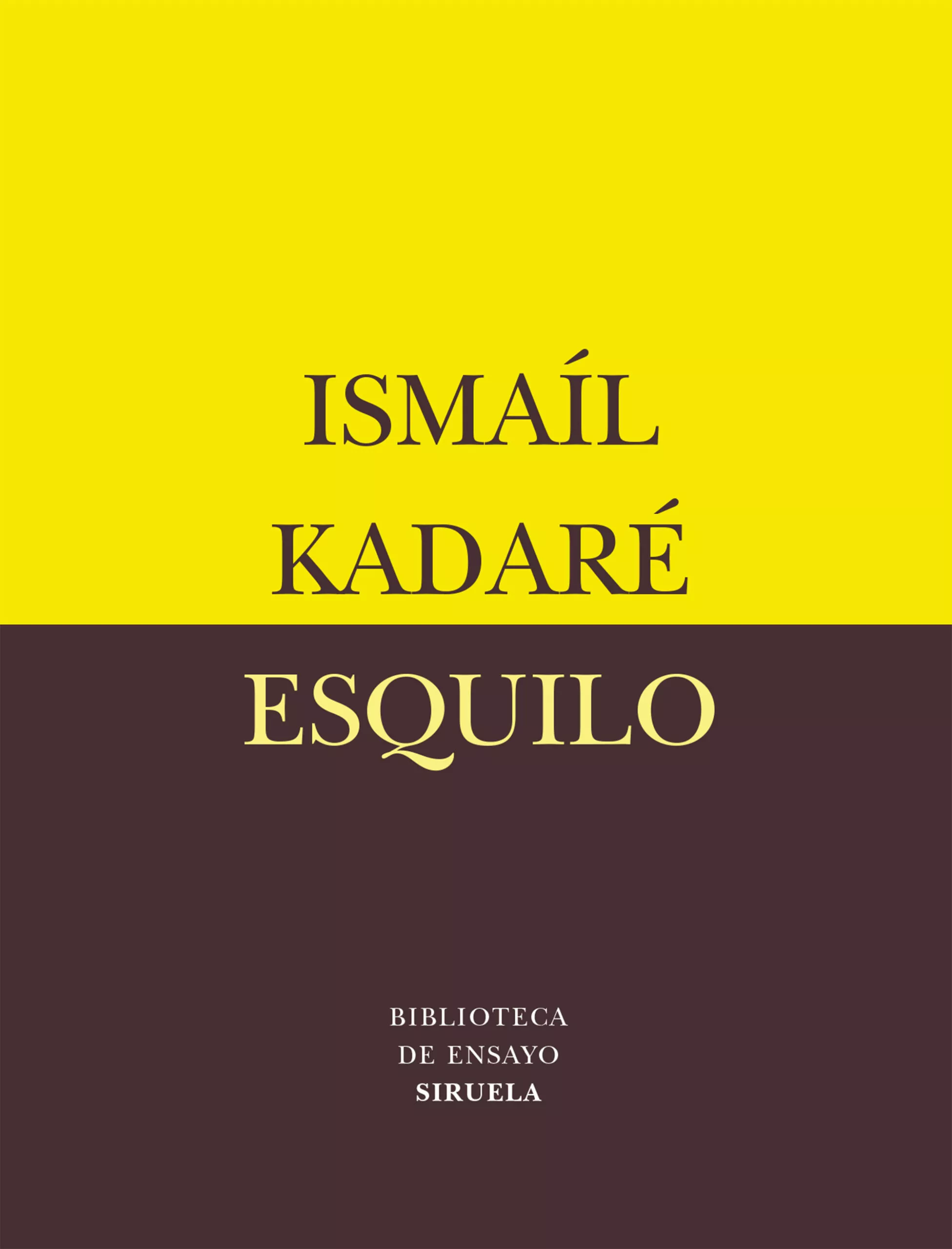 Portada del Libro Esquilo de Ismail Kadare - 9788478449484