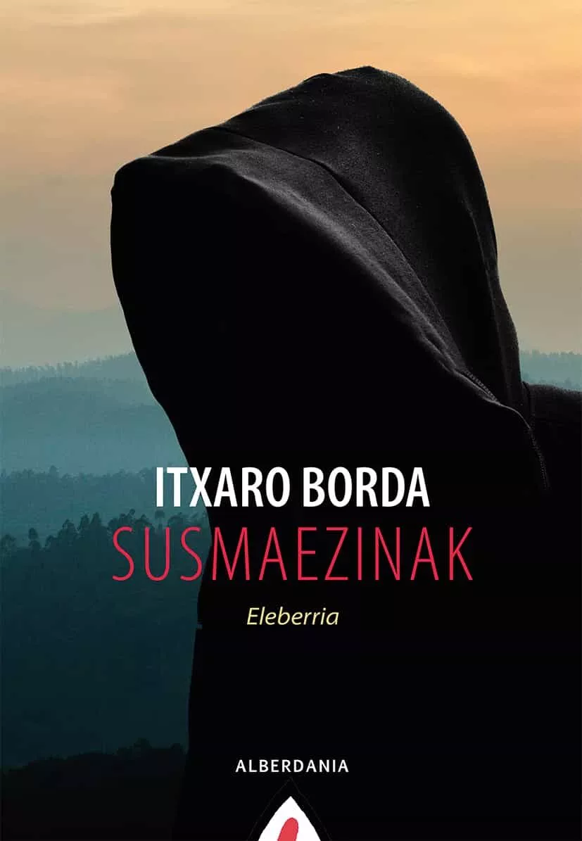 Portada del Libro Susmaezinak de Itxaro Borda - 9788498685336