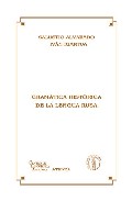 Portada del Libro Gramatica Historica De La Lengua Rusa de Ivan Igartua - 9788495855664