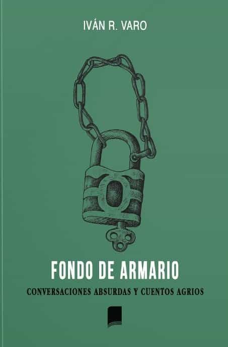 Portada del Libro Fondo De Armario de Ivan R. Varo - 9788418112782