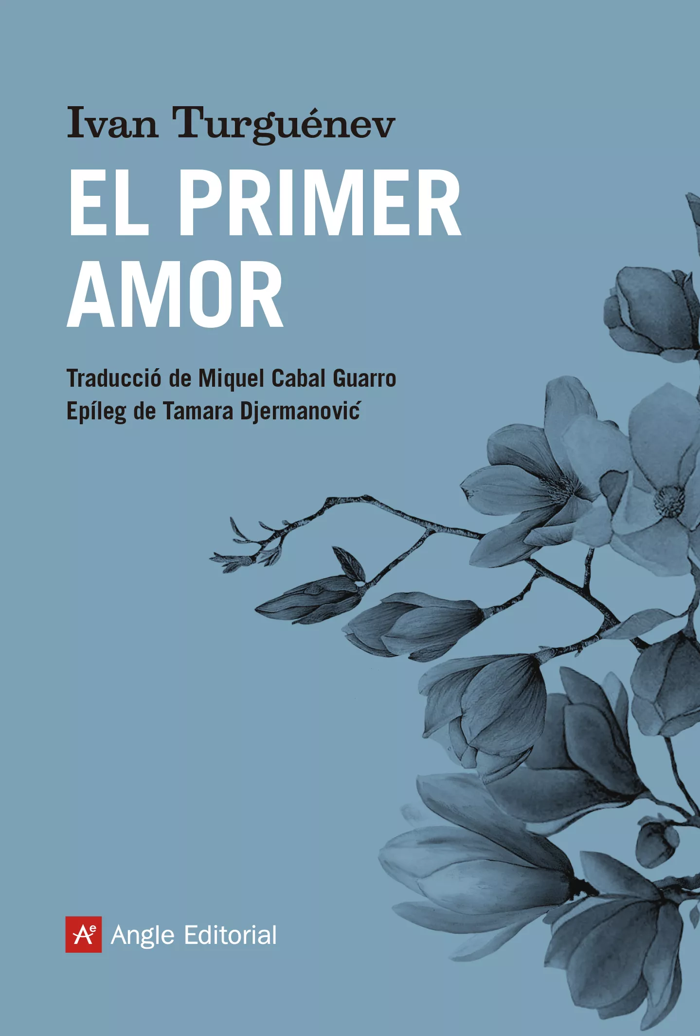 Portada del Libro El Primer Amor de Ivan S. Turguenev - 9788417214739