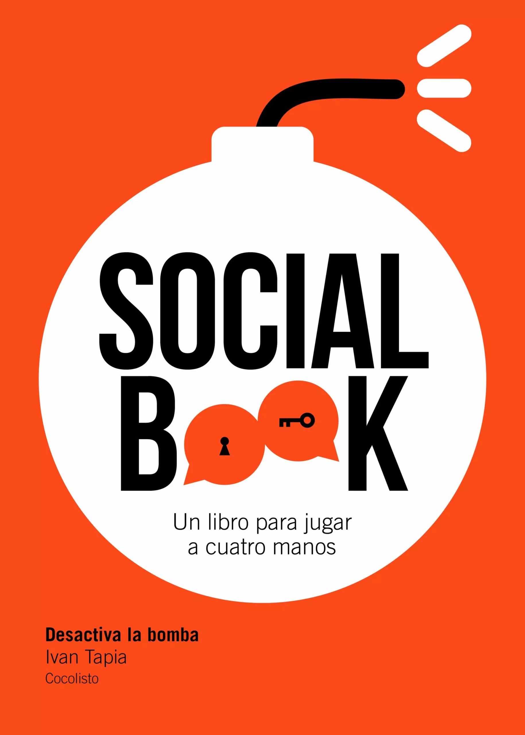 Portada del Libro Social Book: Desactiva La Bomba de Ivan Tapia - 9788417858391