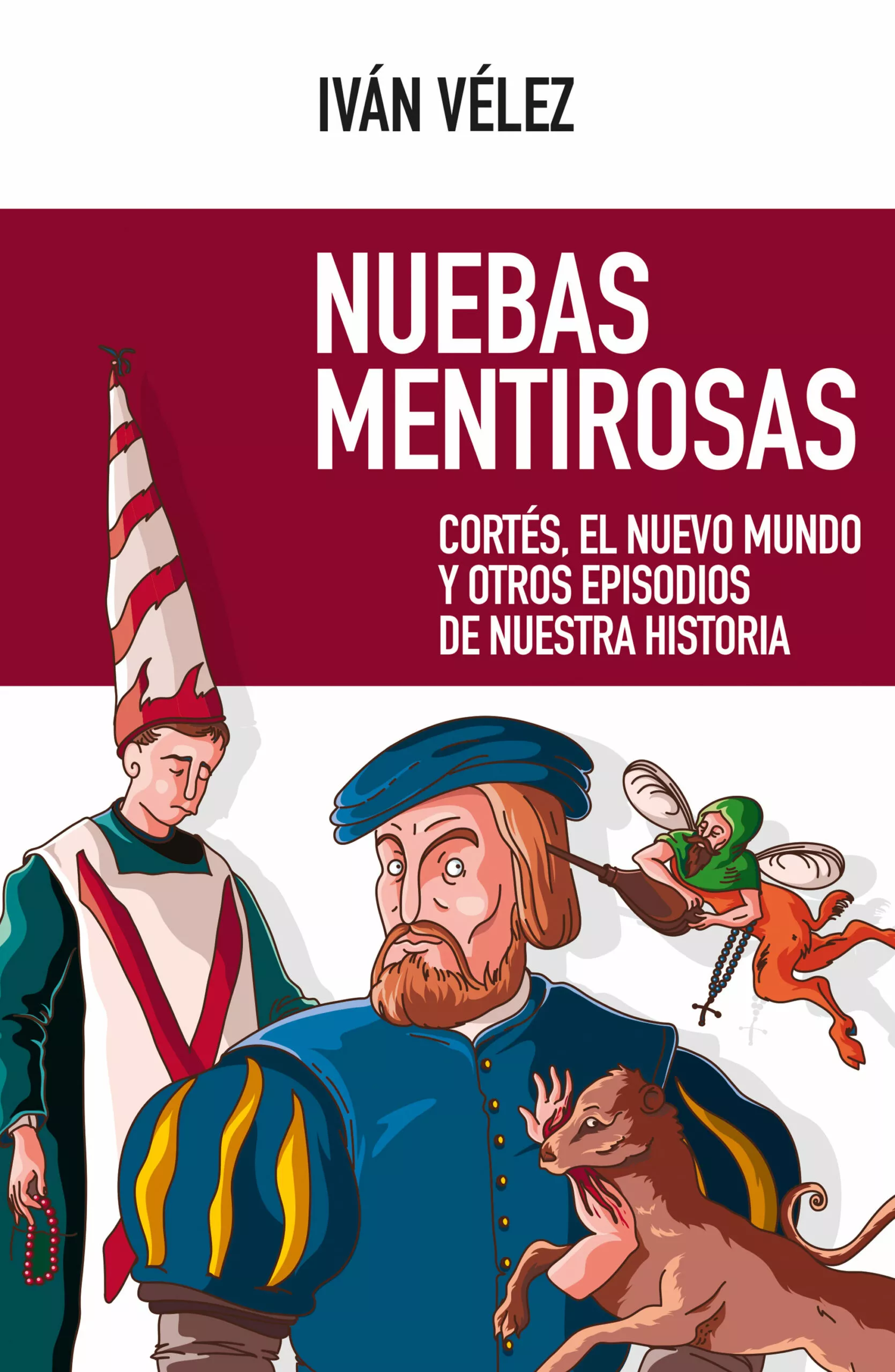 Portada del Libro Nuebas Mentirosas de Ivan Velez - 9788490559758