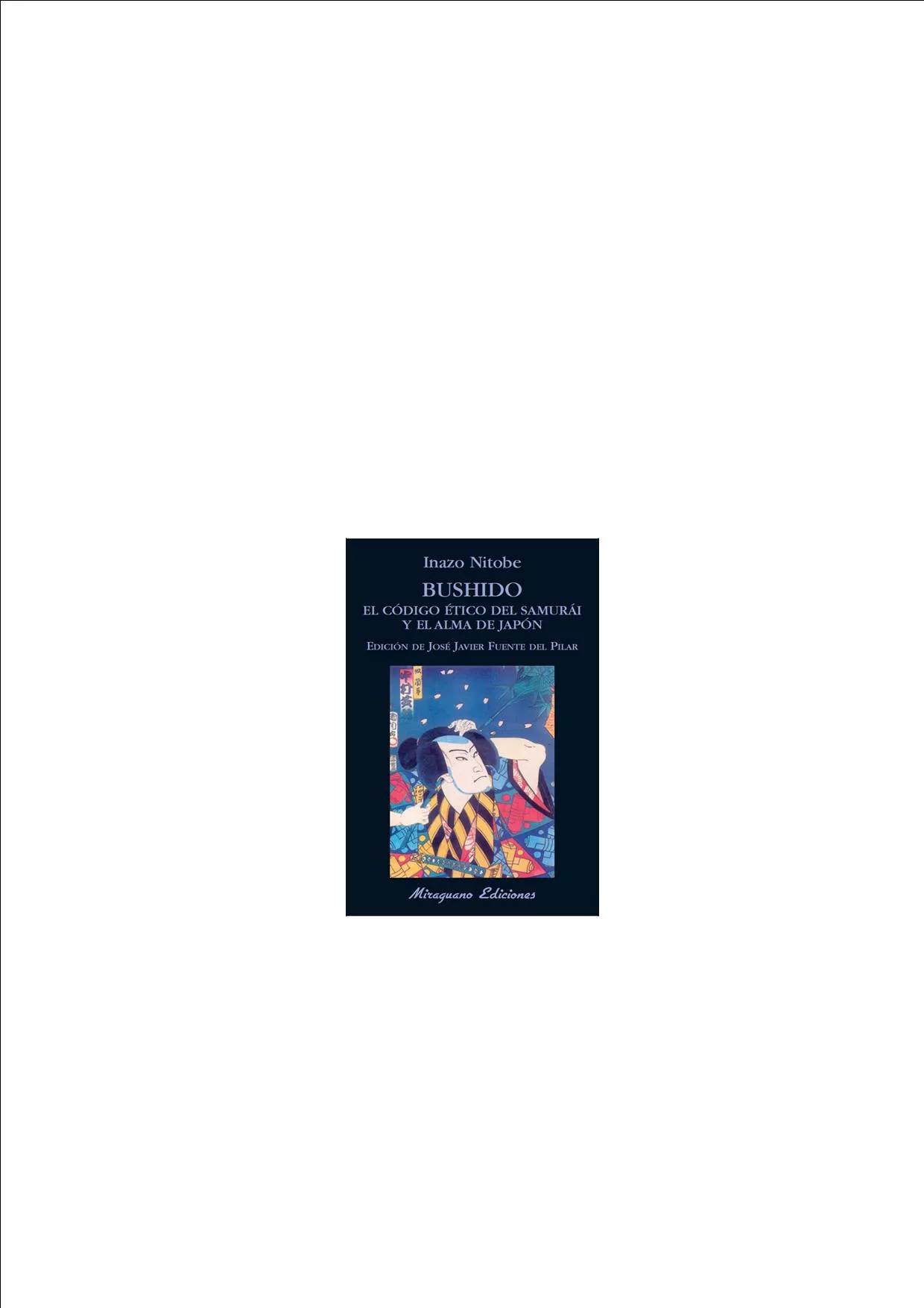 Portada del Libro Bushido: El Codigo Etico Del Samurai (2ª Ed.9 de Izano Nitobe - 9788478132935