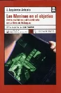Portada del Libro Las Meninas En El Objetivo: Artes Escenicas Y Vida Ordinaria En L A Ob de J Izquierdo Antonio - 9788496080782