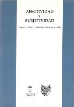 Portada del Libro Afectividad Y Subjetividad de J. Choza - 9788494815331