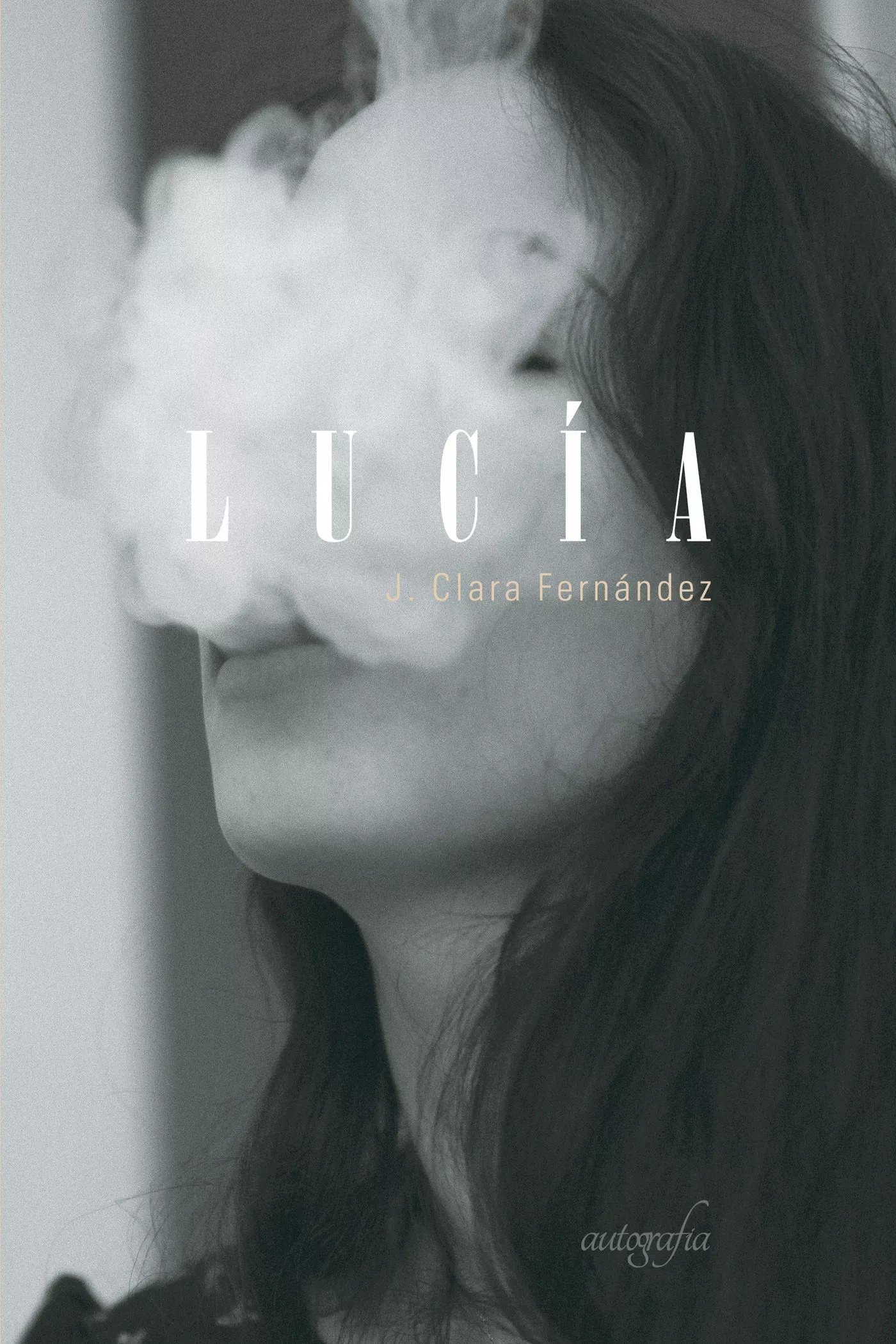 Portada del Libro Lucía de J. Clara Fernandez - 9788417654818