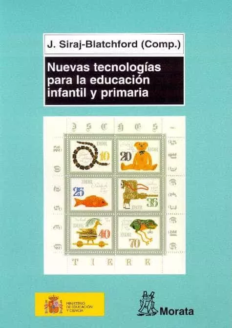 Portada del Libro Nuevas Tecnologias Para La Educacion Infantil Y Primaria de J. Siraj Blatchfor - 9788471125033