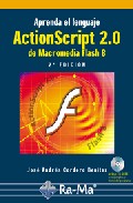Portada del Libro Actionscript 2.0 (2ª Edicion) (Incluye Cd-Rom) de J.A. Cordero Benitez - 9788478977642