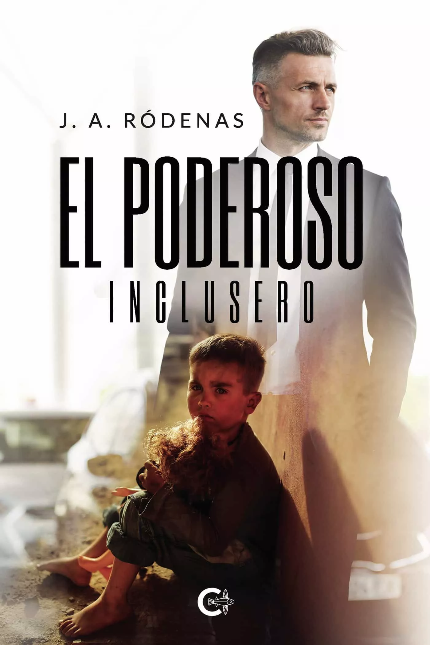 Portada del Libro (I.B.D.) El Poderoso Inclusero de J.A. Rodenas - 9788417856496
