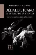 Portada del Libro Dedalo E Icaro: El Futuro De La Ciencia de J.B.S. Haldane - 9788496476295