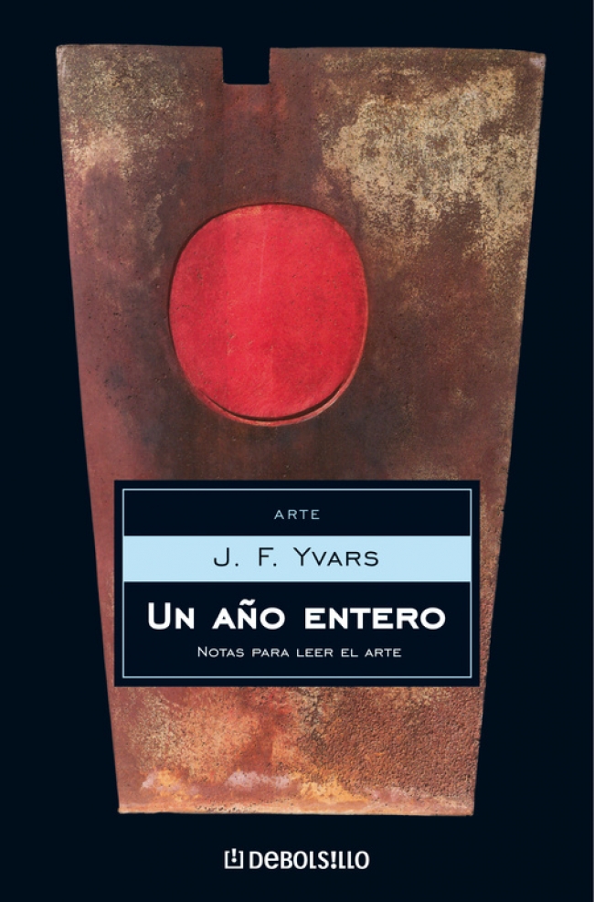 Portada del Libro Un Año Entero: Notas De Critica Cultural de J.F. Yvars - 9788483464755
