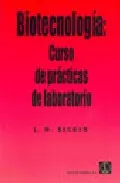 Portada del Libro Biotecnologia: Curso De Practicas De Laboratorio de J.M. Becquer - 9788420008738